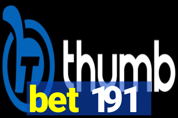 bet 191